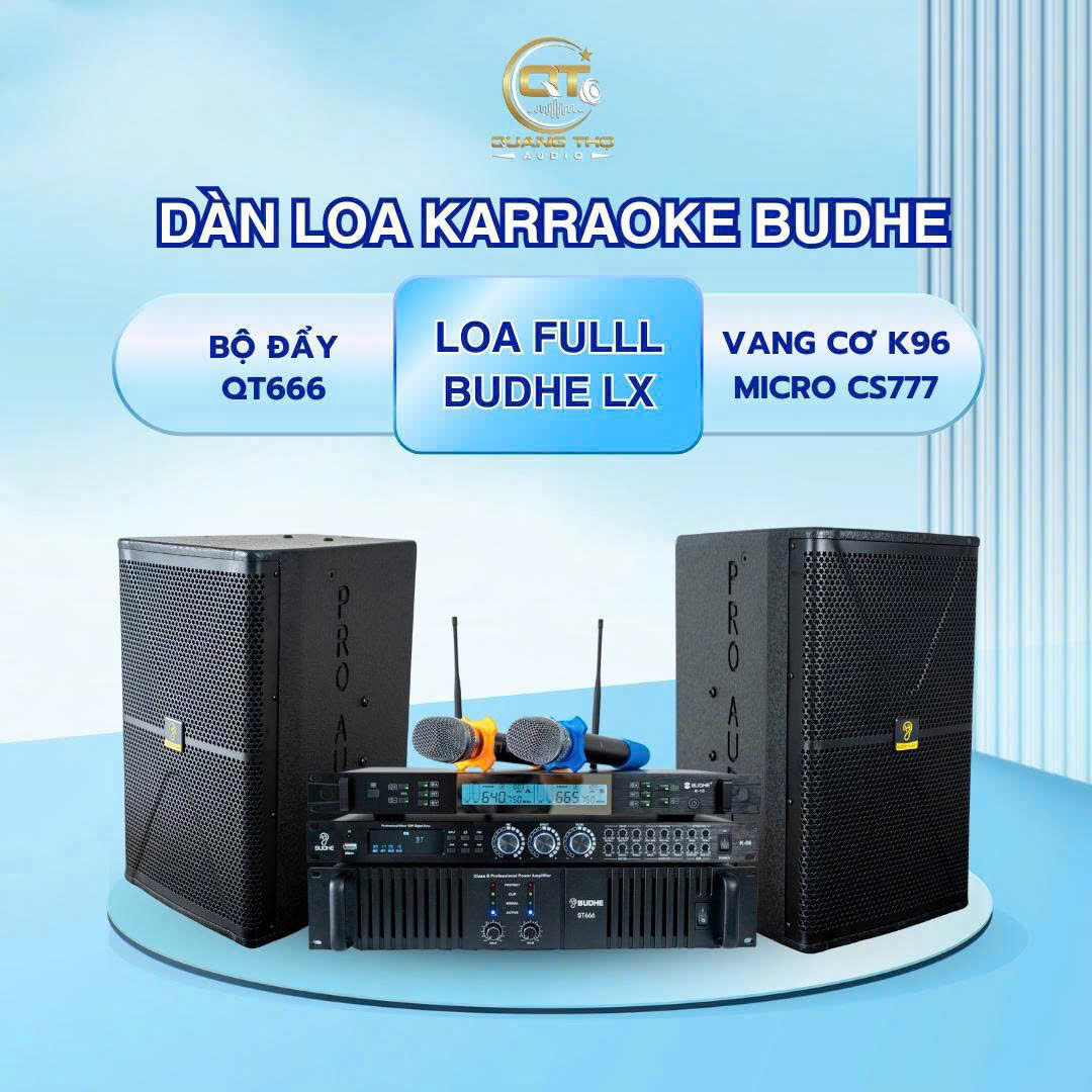 Dàn loa Karaoke Budhe – Bộ đẩy QT666